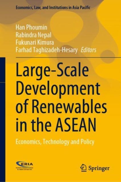 Large-Scale Development of Renewables in the ASEAN: Economics, Technology and Policy