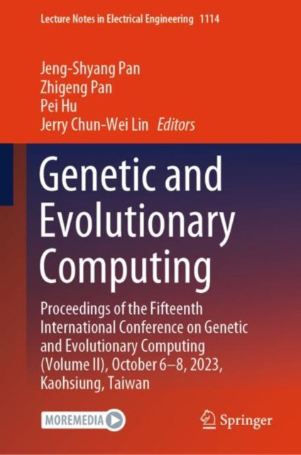 Genetic and Evolutionary Computing: Proceedings of the Fifteenth International Conference on Genetic and Evolutionary Computing (Volume II), October 6-8, 2023, Kaohsiung, Taiwan