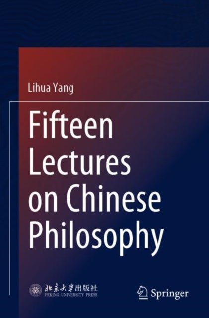 Fifteen Lectures on Chinese Philosophy
