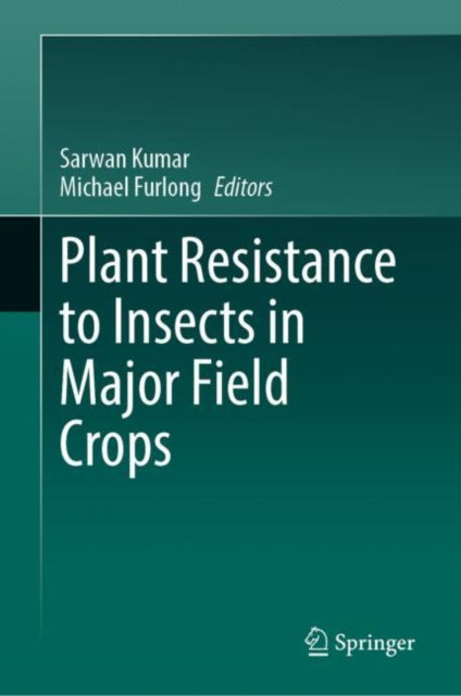 Plant Resistance to Insects in Major Field Crops