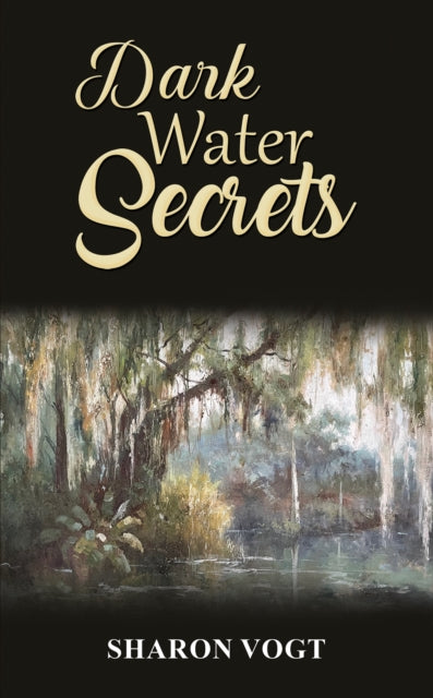 Dark Water Secrets