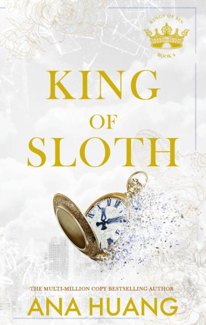 King of Sloth: addictive billionaire romance from the bestselling author of the Twisted series