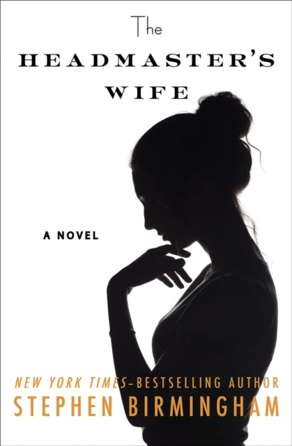 The Headmaster's Wife: A Novel