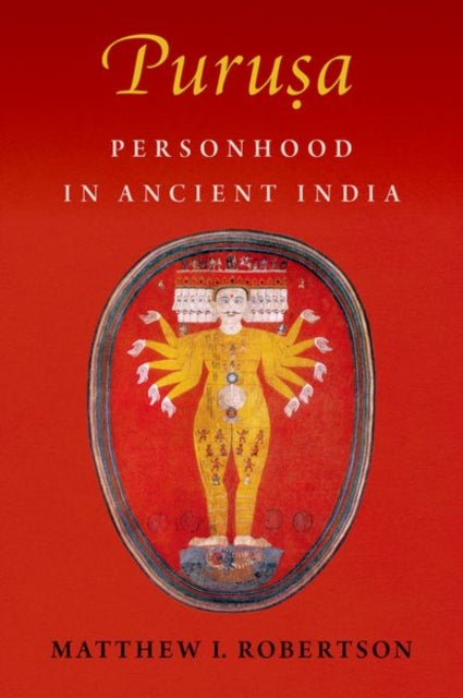 Purusa: Personhood in Ancient India