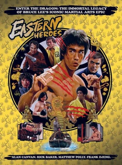 Bruce Lee Special: Enter the Dragon the Immortal Legacy