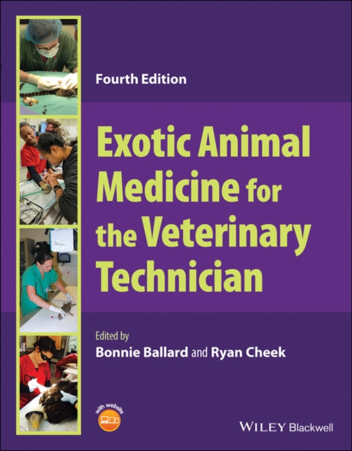 Exotic Animal Medicine for the Veterinary Technician