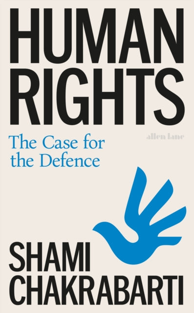 Human Rights: The Case for the Defence