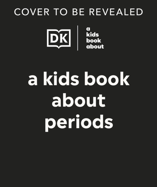 A Kids Book About Periods