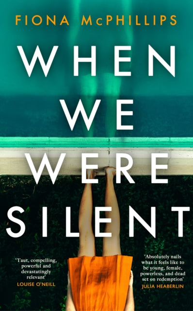 When We Were Silent: A gripping and addictive feminist dark academia thriller