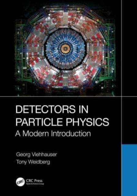 Detectors in Particle Physics: A Modern Introduction