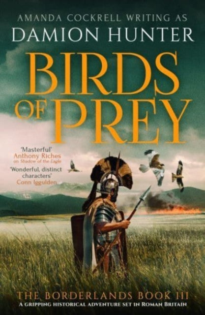 Birds of Prey: A gripping historical adventure set in Roman Britain