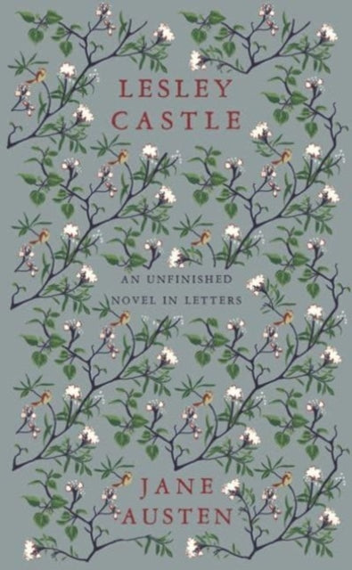 Lesley Castle: An Unfinished Novel in Letters