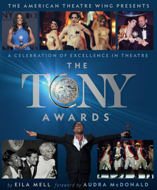 The Tony Awards: A Celebration of Excellence in Theatre