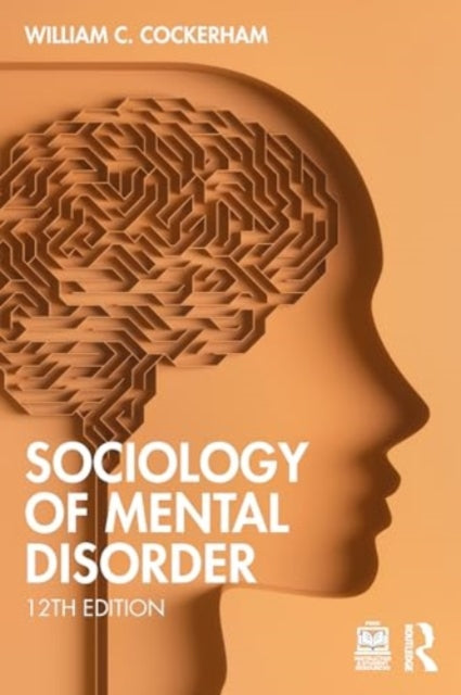 Sociology of Mental Disorder