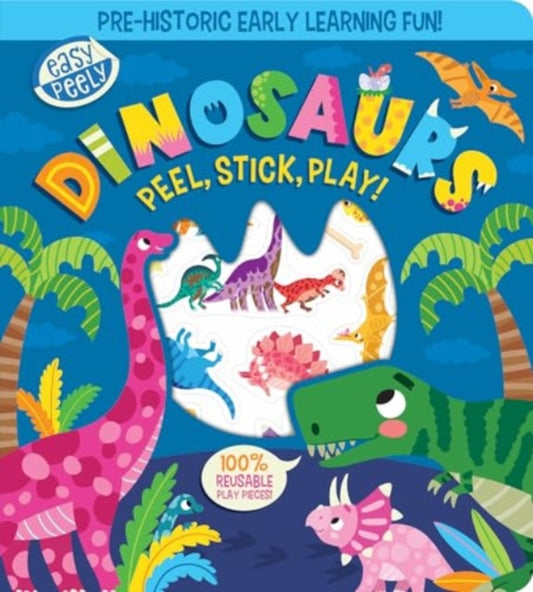 Easy Peely Dinosaurs - Peel, Stick, Play!