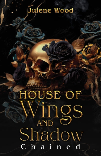 House of Wings and Shadow: Chained