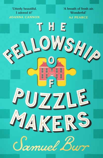 The Fellowship of Puzzlemakers: The hotly-anticipated, extraordinary and unmissable debut novel of 2024