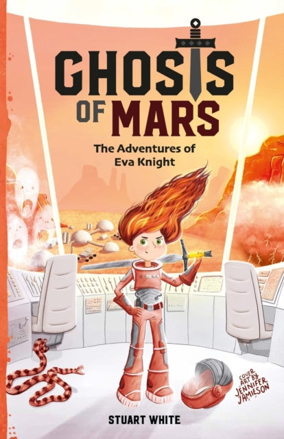 Ghosts of Mars: The Adventures of Eva Knight