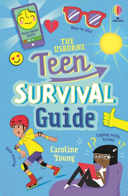 The Usborne Teen Survival Guide