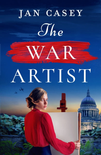The War Artist: Coming soon for 2024, the next captivating, historical novel from Jan Casey about a female war artist in World War 2.