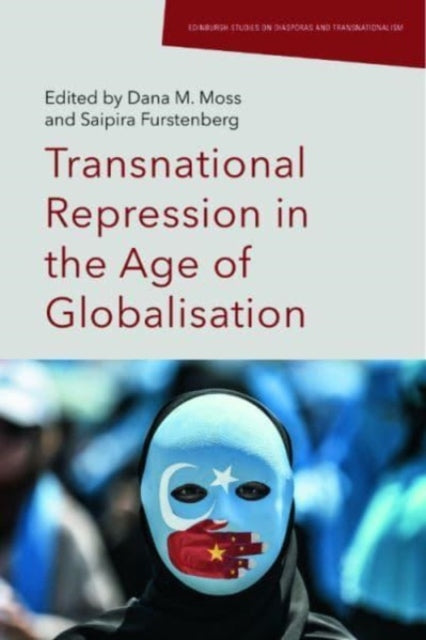 Transnational Repression in the Age of Globalisation