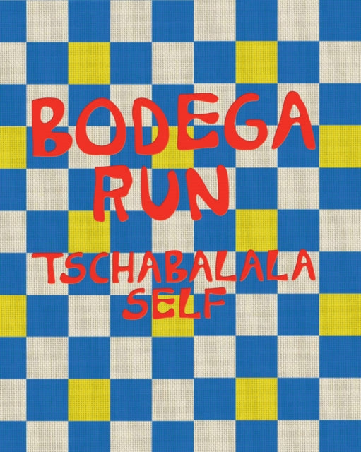 Tschabalala Self: Bodega Run