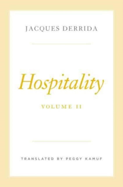 Hospitality, Volume II