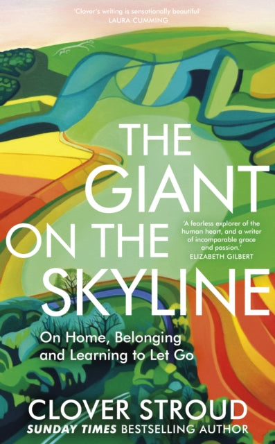 The Giant on the Skyline: On Home, Belonging and Learning to Let Go