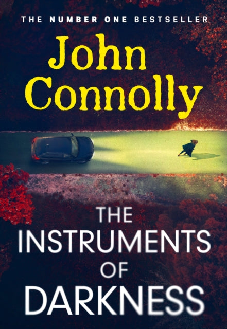 The Instruments of Darkness: A Charlie Parker Thriller