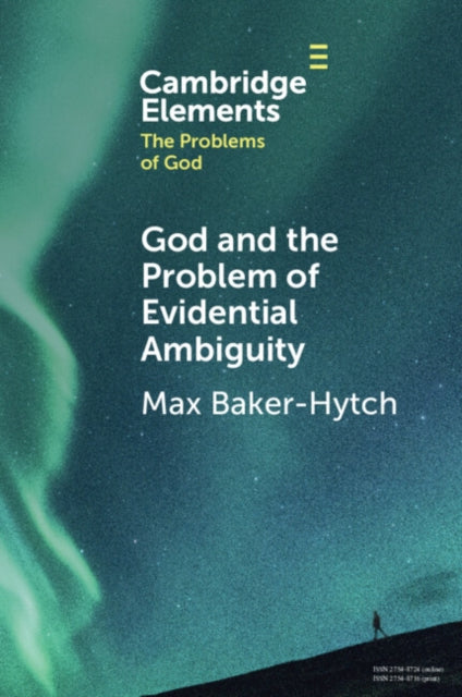 God and the Problem of Evidential Ambiguity