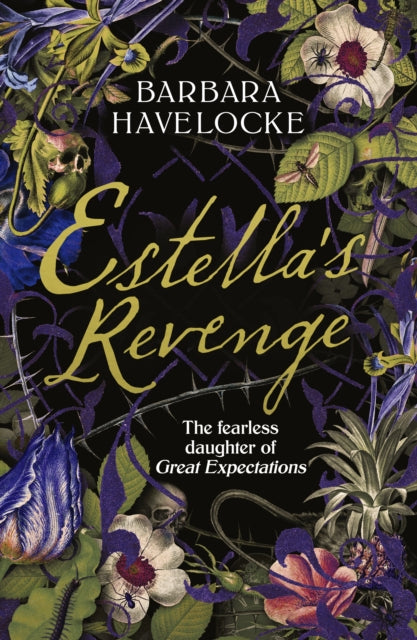 Estella's Revenge: A captivating, dark retelling of Great Expectations - this year's must-read!