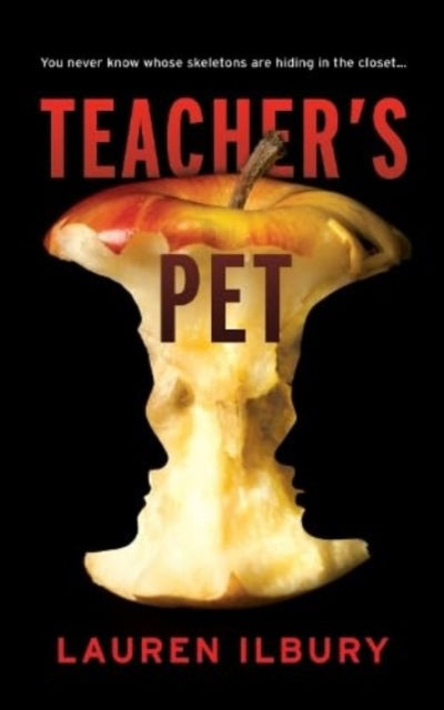 Teacher's Pet: You never know whose skeletons are hiding in the closet...