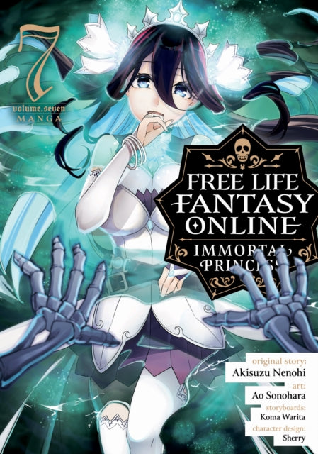 Free Life Fantasy Online: Immortal Princess (Manga) Vol. 7
