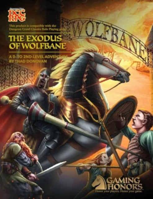 The Exodus of Wolfbane (DCC RPG)