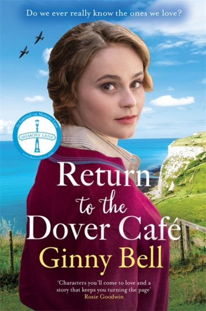 Return to the Dover Cafe: A dramatic and moving WWII historical fiction saga (The Dover Cafe Series Book 4)