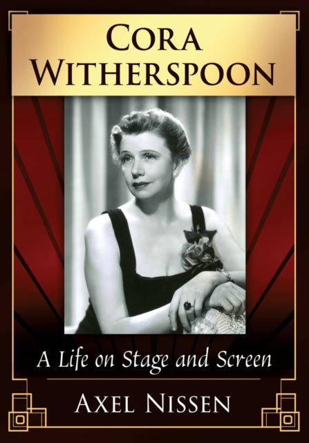 Cora Witherspoon: A Life on Stage and Screen
