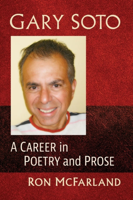 Gary Soto: A Career in Poetry and Prose