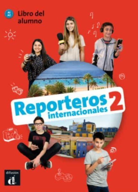 Reporteros internacionales 2 - Libro del alumno + audio download. A1/A2