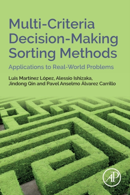 Multi-Criteria Decision-Making Sorting Methods: Applications to Real-World Problems