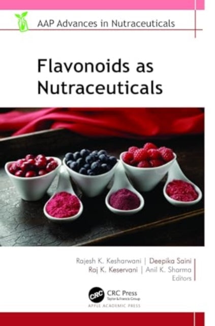 Flavonoids as Nutraceuticals