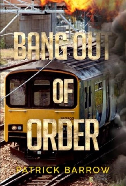 Bang Out Of Order