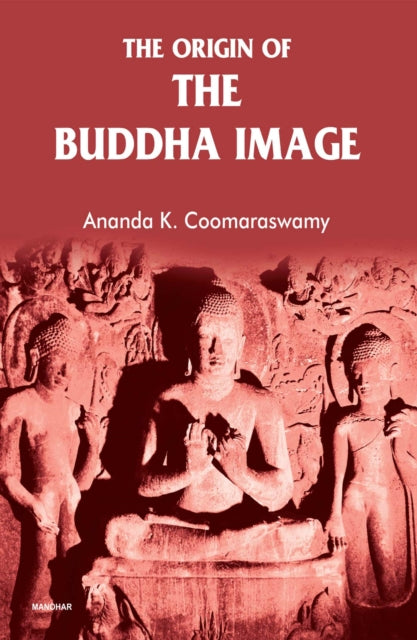 The Origin of the Buddha Image