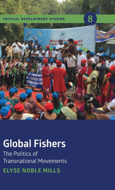 Global Fishers: The Politics of Transnational Movements