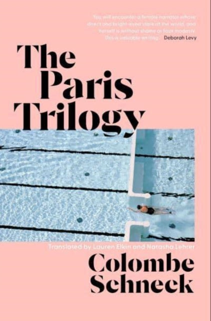 The Paris Trilogy: A Life in Three Stories