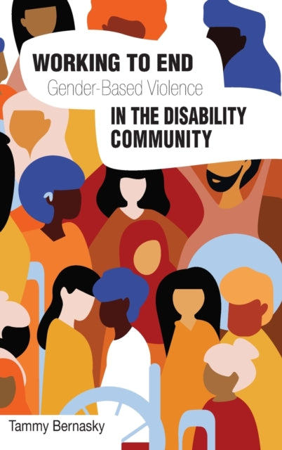 Working to end Gender-based Violence in the Disability Community: International Perspectives