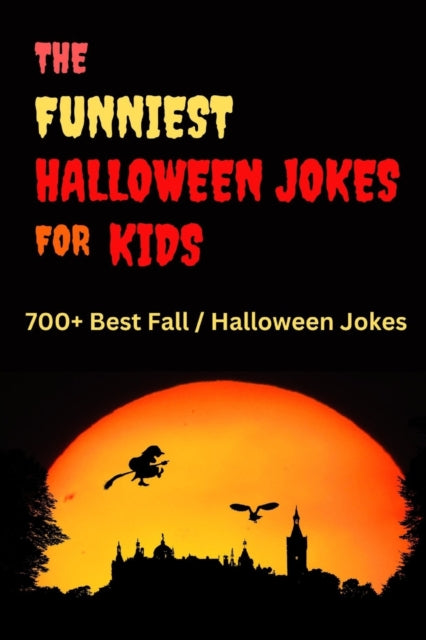 700+ Funniest Halloween Jokes For Kids