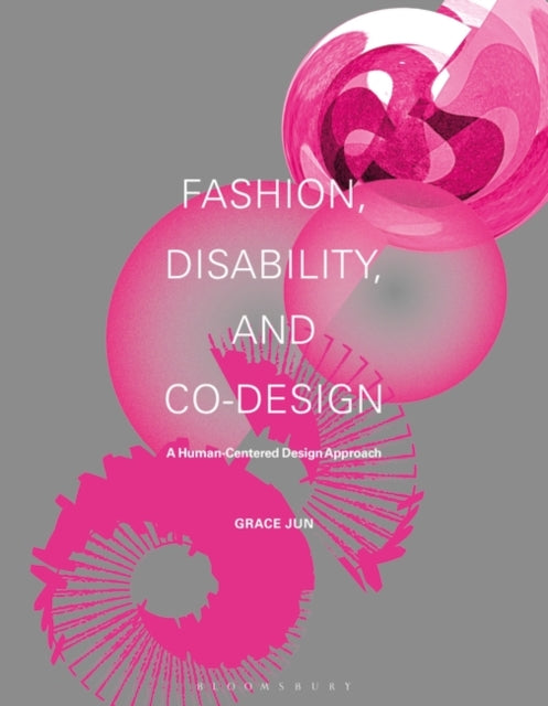 Fashion, Disability, and Co-design: A Human-Centered Design Approach