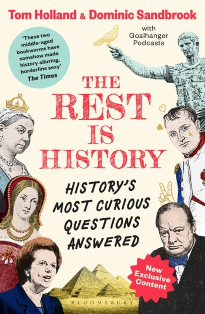 The Rest is History: The official book from the makers of the hit podcast