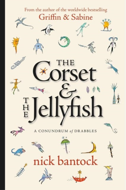 The Corset & The Jellyfish: A Conundrum of Drabbles