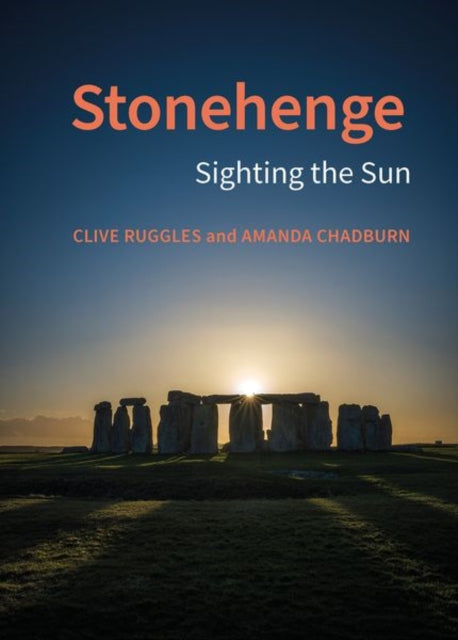 Stonehenge: Sighting the Sun